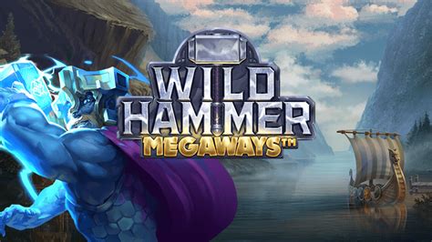wild hammer megaways